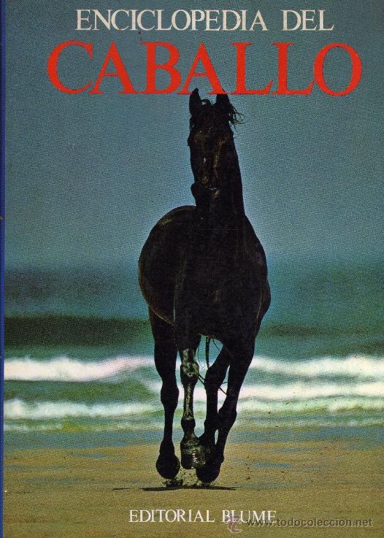 Enciclopedias de segunda mano: ENCICLOPEDIA DEL CABALLO de Editorial Blume - Foto 1
