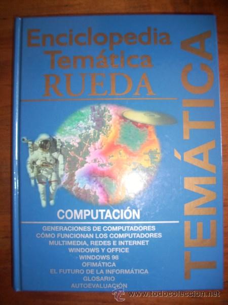 Enciclopedias de segunda mano: COMPUTACI&Oacute;N : [Enciclopedia Tem&aacute;tica Rueda] - Foto 1