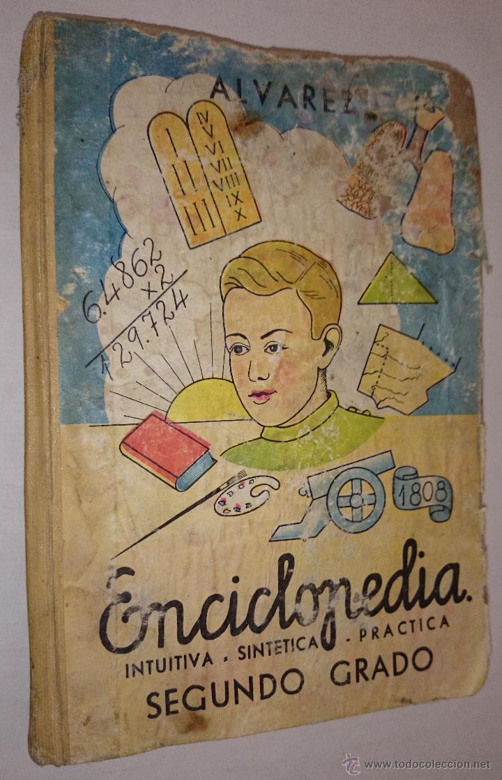 Enciclopedias de segunda mano: ENCICLOPEDIA ALVAREZ. INTUITIVA, SINTETICA Y PRACTICA. SEGUNDO GRADO.  MI&Ntilde;ON. 1959