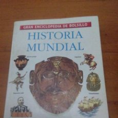 Enciclopedias de segunda mano: GRAN ENCICLOPEDIA DE BOLSILLO. Nº 9. HISTORIA MUNDIAL. EST23B2. Lote 60700135