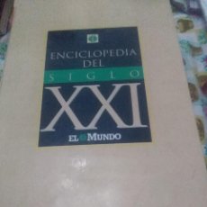 Enciclopedias de segunda mano: ENCICLOPEDIA DEL SIGLO XXI. EL MUNDO. EST1B2. Lote 70312929