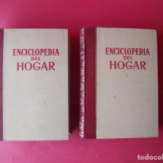 Enciclopedias de segunda mano: 2 TOMOS ENCICLOPEDIA DEL HOGAR - COMPLETA - EDICIONES GARRIGA - 6ª EDICIÓN 1962