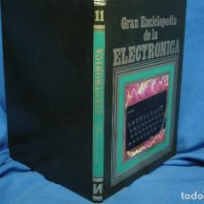 Libri di seconda mano: GRAN ENCICLOPEDIA DE LA ELECTRÓNICA TOMO 11 - INFORMÁTICA - EDICIONES NUEVA LENTE 1984