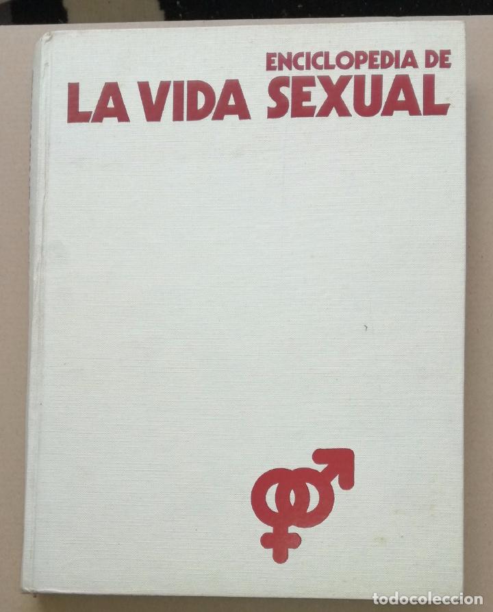 Livres d'occasion: Enciclopedia de la vida sexual 1 - Ediciones Naranco - OFERTAS DOCABO