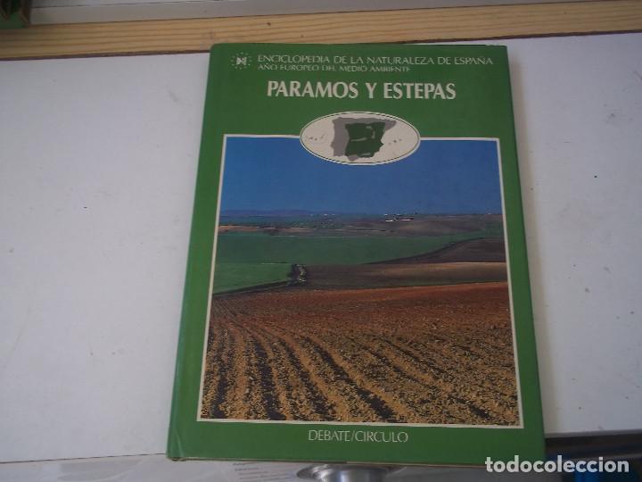 Second hand encyclopedias: TOMO 1 PARAMOS Y ESTEPAS ENCICLOPEDIA DE LA NATURALEZA DE ESPA&Ntilde;A 1988 POSIBLE RECOGIDA EN MALLORCA