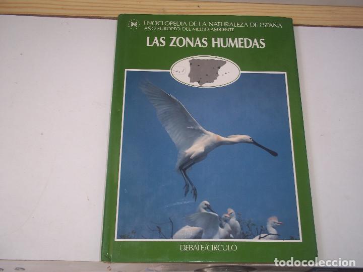 Livros em segunda m&atilde;o: TOMO 6 LAS ZONAS HUMEDAS ENCICLOPEDIA DE LA NATURALEZA DE ESPA&Ntilde;A 1988 POSIBLE RECOGIDA MALLORCA