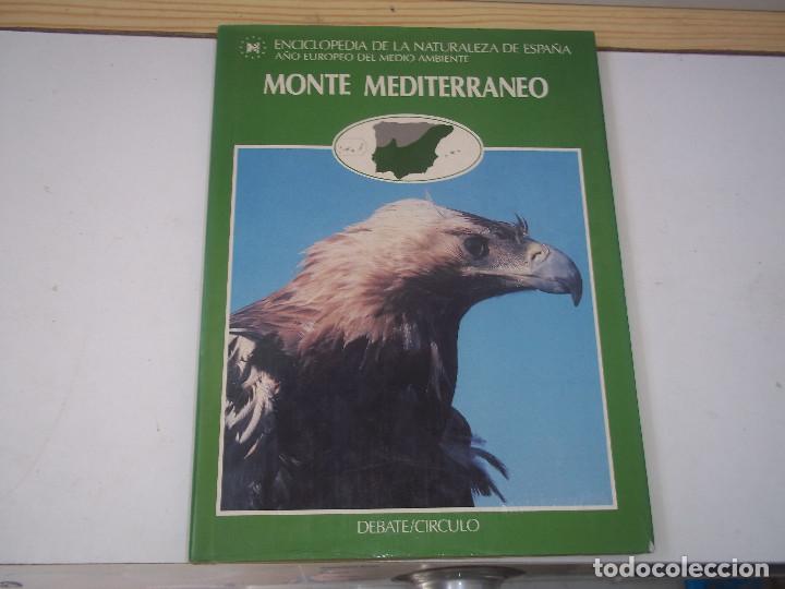Livres d'occasion: TOMO 10 MONTE MEDITERRANEO ENCICLOPEDIA DE LA NATURALEZA DE ESPA&Ntilde;A 1987 POSIBLE RECOGIDA EN MALLORCA