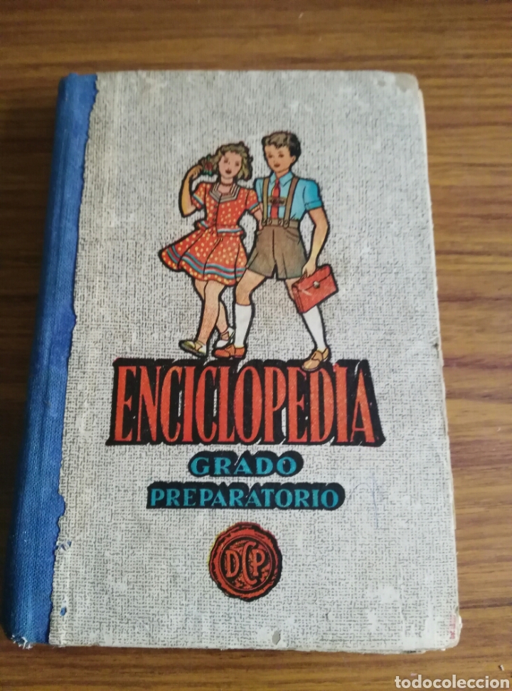 Livres d'occasion: ENCICLOPEDIA GRADO PREPARATORIO-DALMAU CARLES-A&Ntilde;O 1950.