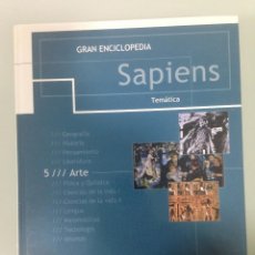 Livres d'occasion: LIBRO,GRAN ENCICLOPEDIA SAPIENS, TOMO 5, ARTE. Lote 119342467