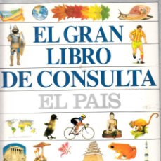 Enciclopedias de segunda mano: EL GRAN LIBRO DE CONSULTA. EL PAÍS. EL PAÍS/ALTEA.ENCUADERNADO.