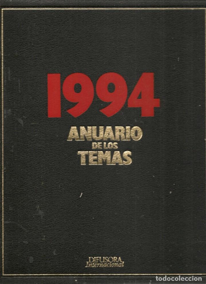 Enciclopedias de segunda mano: 1994: ANUARIO DE LOS TEMAS. DIFUSORA INTERNACIONAL. (PTA) - Foto 1