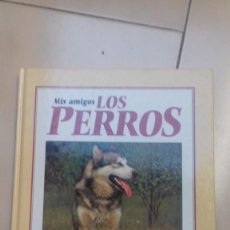Enciclopedias de segunda mano: MIS AMIGOS LOS PERROS TOMO 1 EDITA: RBA EDITORES, 1994. Lote 145876630