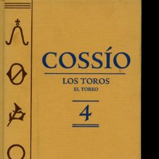 Enciclopedias de segunda mano: COSSÍO. LOS TOROS. EL TOREO. VOL 4. ESPASA CALPE 2007. Lote 165589974