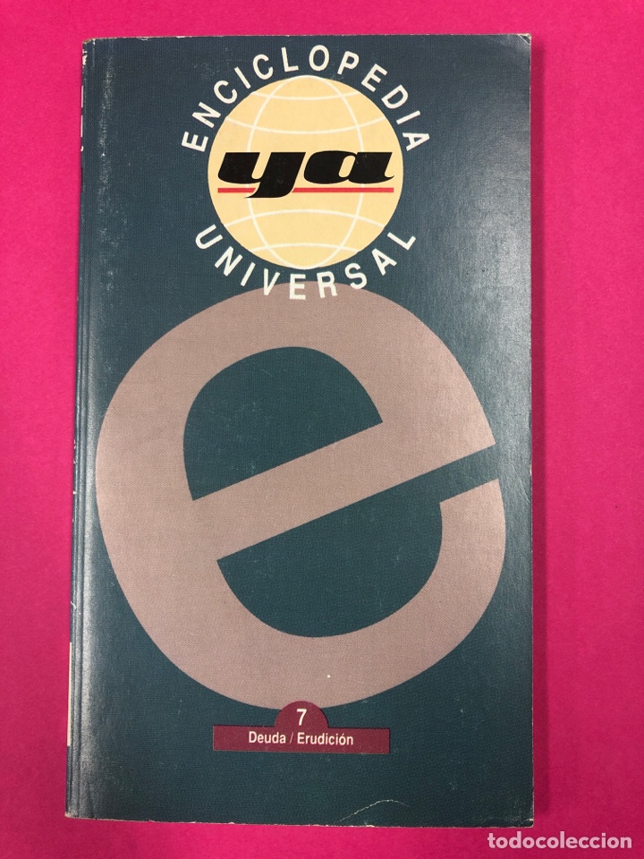 Enzyklop&auml;dien aus zweiter Hand: Enciclopedia universal ya 7