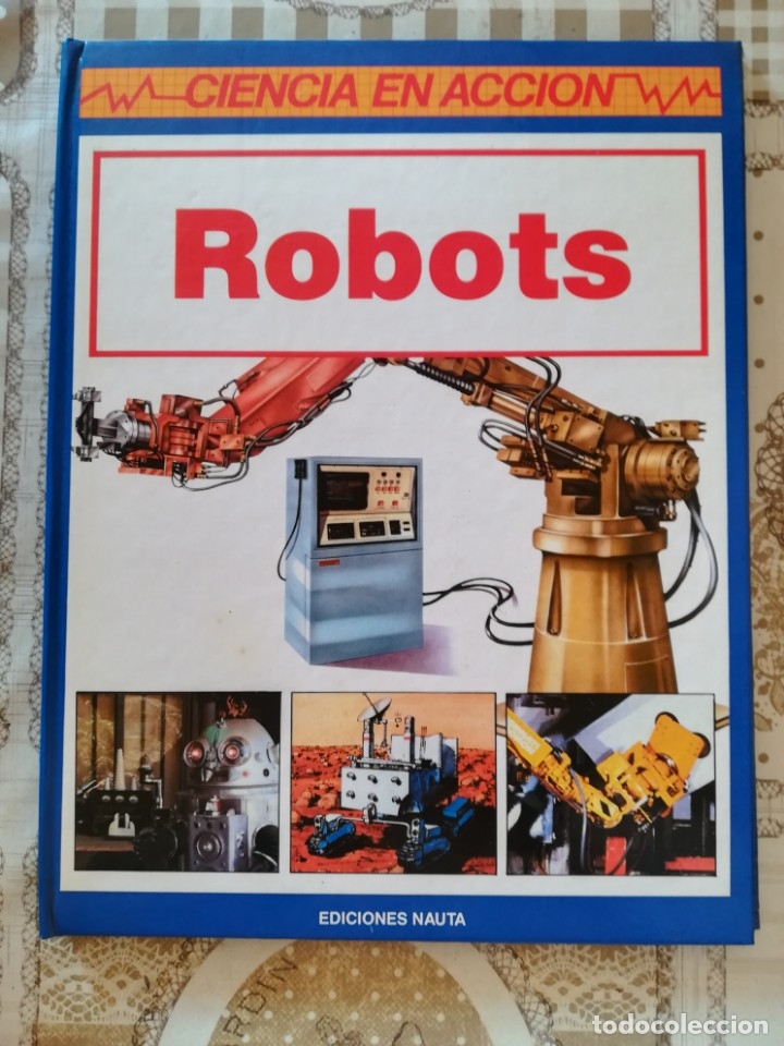 Enciclopedias de segunda mano: Robots - Ciencia en acci&oacute;n - Foto 1