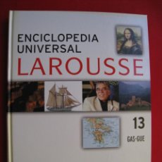 Enciclopedias de segunda mano: ENCICLOPEDIA UNIVERSAL LAROUSSE - TOMO 13 ( GAS - GUE ).