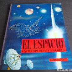Enciclopedias de segunda mano: EL ESPACIO. ENCICLOPEDIA EN COLORES. TIMUN MAS, S.A.1965. Lote 182891358