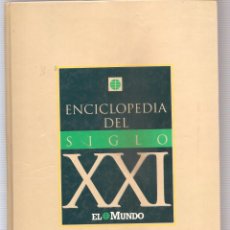 Enciclopedias de segunda mano: ENCICLOPEDIA DEL SIGLO XXI