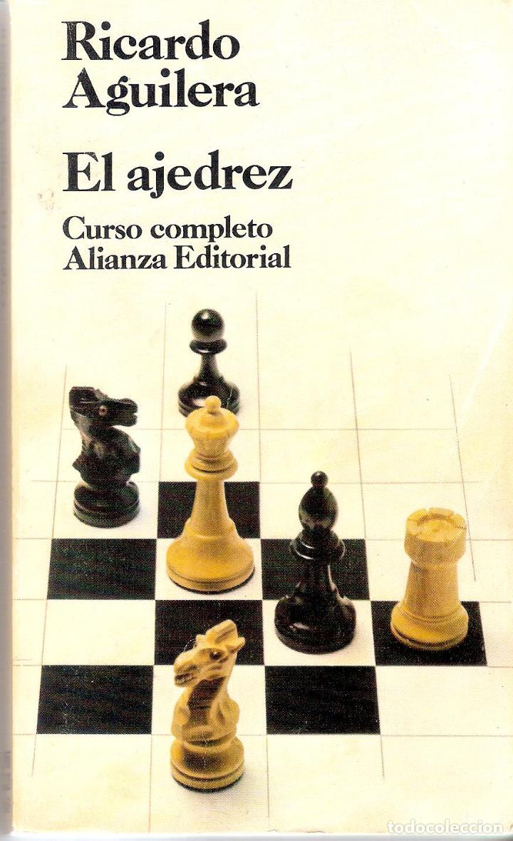 Enciclopedias de segunda mano: EL AJEDREZ - RICARDO AGUILERA - Foto 1