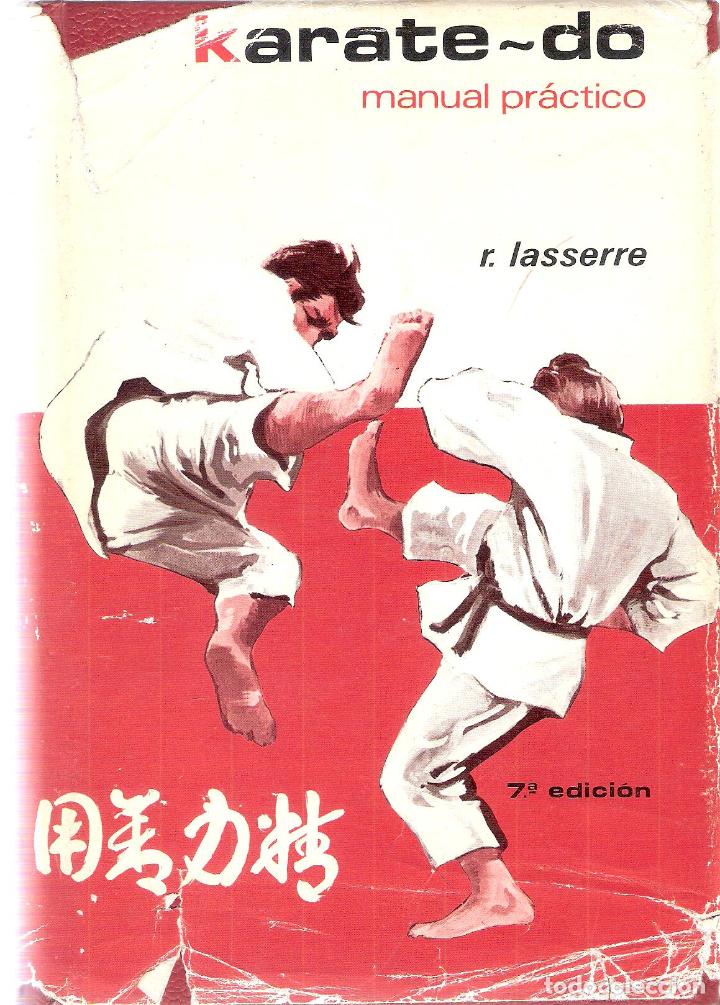 Enciclopedias de segunda mano: KARATE-DO. MANUAL PRACTICO - R. LASSERRE - Foto 1