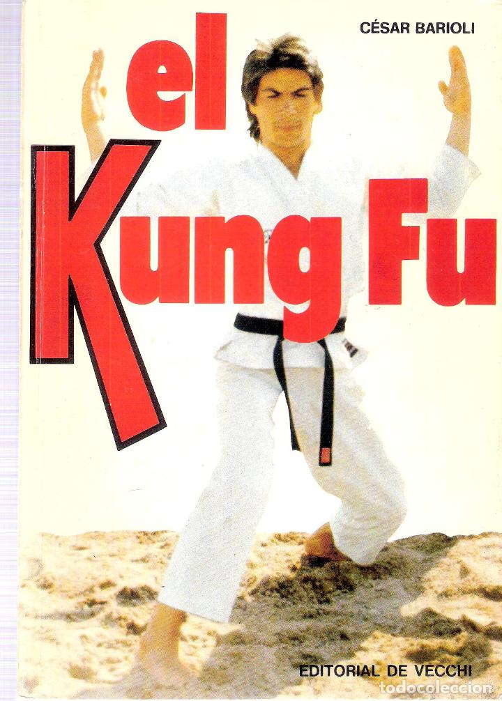 Enciclopedias de segunda mano: EL KUNG-FU - CESAR BARIOLI - Foto 1