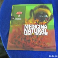 Enciclopedias de segunda mano: MEDICINA NATURAL SALUD Y BIENESTAR SIGNO EDITORES 2017 LAS PLANTAS MEDICINALES