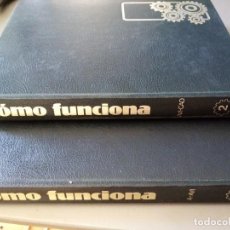 Enciclopedias de segunda mano: 2 TOMOS. COMO FUNCIONA. ENCICLOPEDIA DE LA TÉCNICA. SALVAT