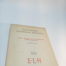 Enciclopedias de segunda mano: ENCICLOPEDIA LINGÜISTICA HISPÁNICA. TEMAS Y PROBLEMAS DE LA FRAGMENTACIÓN FONÉTICA PENINSULAR. 1962.