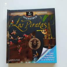 Enciclopedias de segunda mano: LOS PIRATAS ENCICLOPEDIA LAROUSSE. Lote 220760408