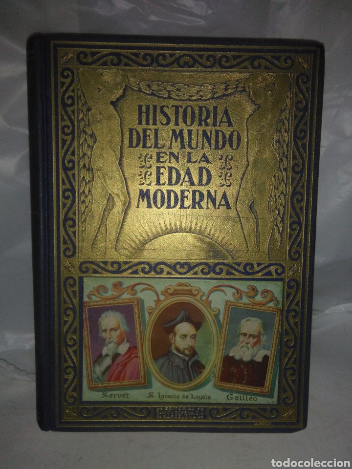 Enzyklop&auml;dien aus zweiter Hand: Historia del Mundo en la Edad Moderna.(Tomo 2).LA REFORMA. Editorial SOPENA