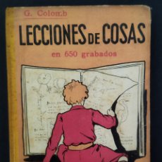 Enciclopedias de segunda mano: LECCIONES DE COSAS EN 650 GRABADOS .G.COLOMB .1944. Lote 249091940
