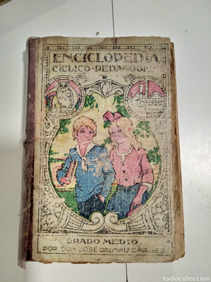 Livres d'occasion: Enciclopedia .ciclico pedagogica .g.medio . dalmau .1938