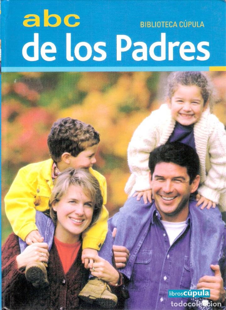 Enciclopedias de segunda mano: ABC DE LOS PADRES - EQUIPO CUPULA - Foto 1