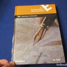 Enciclopedias de segunda mano: LITERATURA UNIVERSAL ED. SANTILLANA - EL PAIS 2005 LA ENCICLOPEDIA DEL ESTUDIANTE Nº 04. Lote 273401528