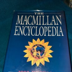 Enciclopedias de segunda mano: THE MACMILLAN ENCYCLOPEDIA 1995, ENCICLOPEDIA. Lote 274640878