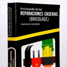 Enciclopedias de segunda mano: ENCICLOPEDIA DE LAS REPARACIONES CASERAS (BRICOLAGE) DE GASSO HNOS. EDITORES. Lote 309775903