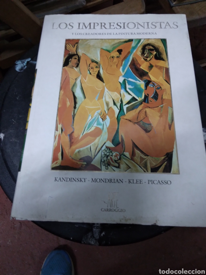 Livres d'occasion: Los.impresionistas y los creadores de la pintura moderna,Kandinsky, Carroggio