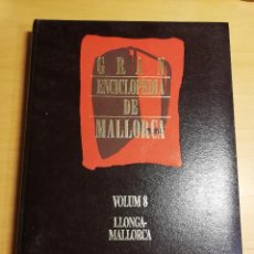 Enciclopedias de segunda mano: GRAN ENCICLOPÈDIA DE MALLORCA. VOLUM 8 (LLONGA - MALLORCA)