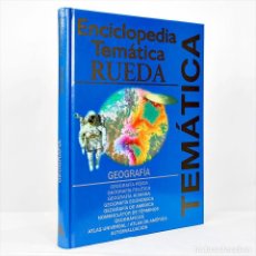 Enciclopedias de segunda mano: ENCICLOPEDIA TEMÁTICA RUEDA GEOGRAFÍA
