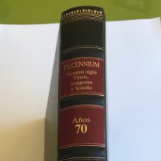 Enciclopedias de segunda mano: DECENNIUM AÑOS 70
