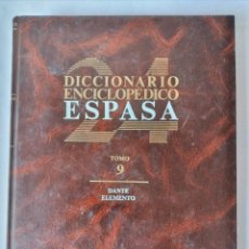 Enciclopedias de segunda mano: DICCIONARIO ENCICLOPÉDICO ESPASA TOMO 9 ESPASA CALPE MADRID 1988 DE DANTE A ELEMENTO