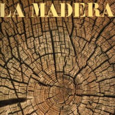 Enciclopedias de segunda mano: LA MADERA - CONCEPCIÓN RIGAU. Lote 363584345