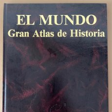 Enciclopedias de segunda mano: EL MUNDO. GRAN ATLAS DE HISTORIA. Lote 365923241