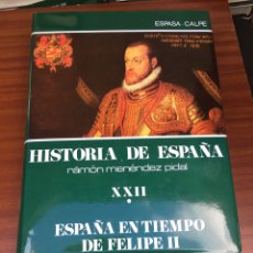 Enciclopedias de segunda mano: ESPAÑA EN TIEMPO DE FELIPE II - HISTORIA DE ESPAÑA MENÉNDEZ PIDAL ENCICLOPEDIA. Lote 375391449
