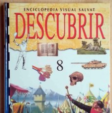 Enciclopedias de segunda mano: ENCICLOPEDIA VISUAL SALVAT DESCUBRIR Nº 8. Lote 380729084