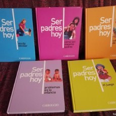 Enciclopedias de segunda mano: LOTE 5 LIBROS DE LA ENCICLOPEDIA SER PADRES HOY - PEDAGOGÍA INFANTIL. Lote 401516284