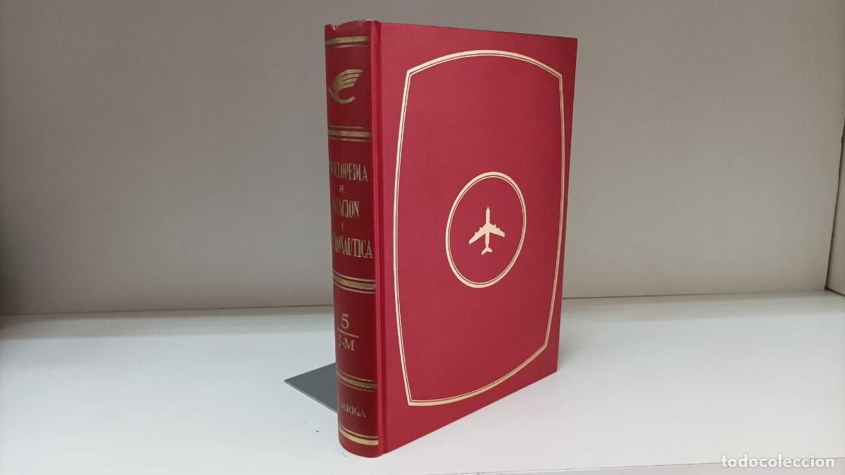 Livros em segunda m&atilde;o: Enciclopedia de aviaci&oacute;n y astron&aacute;utica volumen/tomo 5 (J-M) ~ VVAA | ed.Garriga (1972)