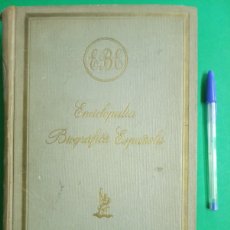 Enciclopedias de segunda mano: ANTIGUO LIBRO ENCICLOPEDIA BIOGRAFICA ESPAÑOLA. J.M. MASSÓ. BARCELONA 1955. 1ª. EDICIÓN.