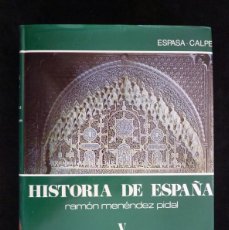 Enciclopedias de segunda mano: HISTORIA DE ESPAÑA R. MENÉNDEZ PIDAL. TOMO V ESPAÑA MUSULMANA (711-1031). ESPASA CALPE, 1982