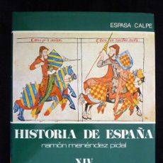 Enciclopedias de segunda mano: HISTORIA DE ESPAÑA R. MENÉNDEZ PIDAL. TOMO XIV. LA CRISIS DE LA RECONQUISTA. ESPASA CALPE. 1981